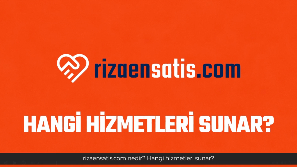 Rızaen Satış Hangi Hizmetleri Sunuyor ?